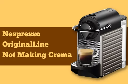 Nespresso Citiz, Essenza, Pixie not Making Crema