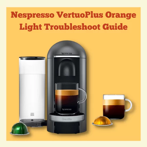 Nespresso vertuo blinking orange