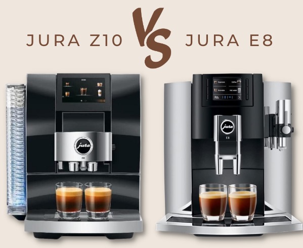 Jura Z10 vs E8