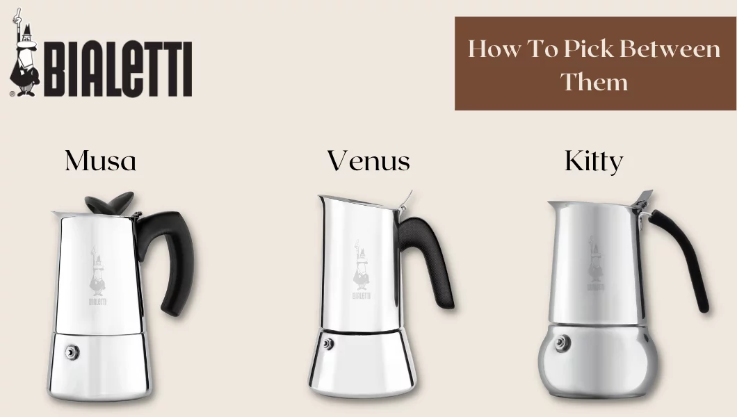 Bialetti Venus vs Musa vs Kitty - Battle of the Moka Pots
