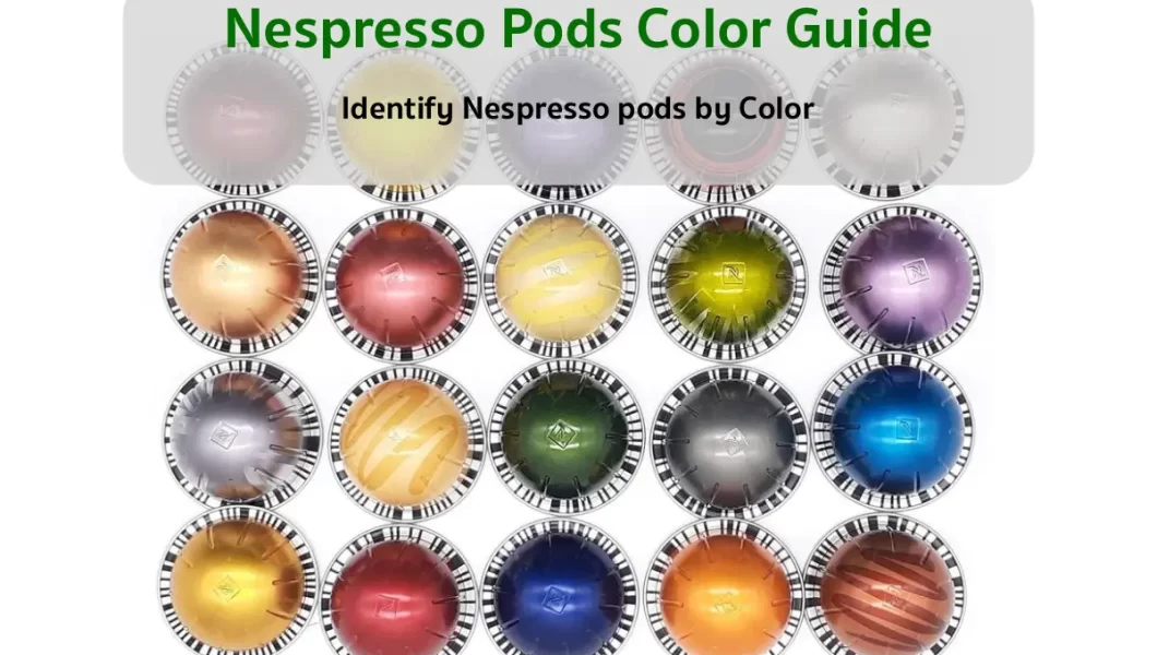 Nespresso Colors Pod Guide