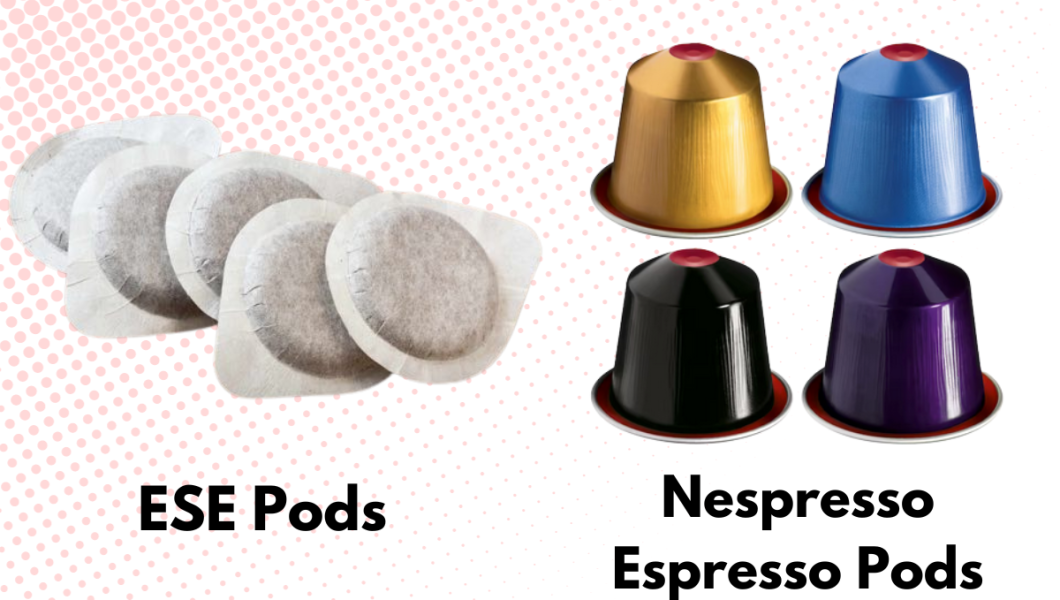 Are Nespresso and ESE Pods the Same? Know Your Coffee Pods