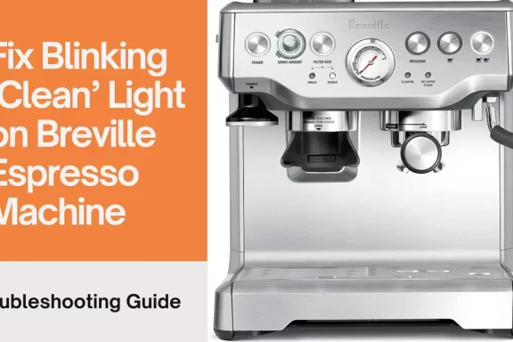 Breville: Fix Blinking Clean Light That Won't Turn Off
