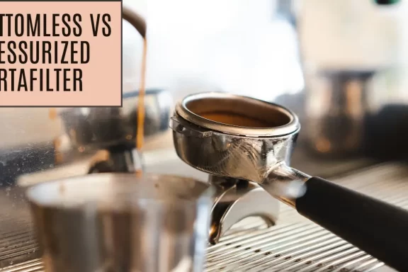 Is a Bottomless Portafilter Better Than a Pressurized One? Here's a Comparison Between Them