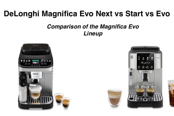 DeLonghi Magnifica Evo vs Evo Start vs Evo Next: What's Actually Different?